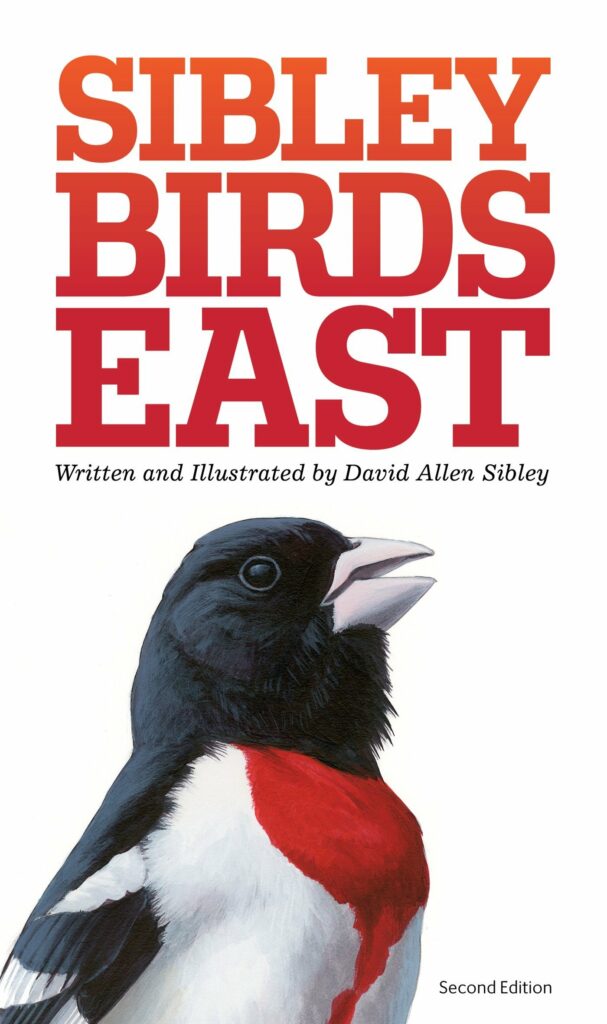 Sibley Birds East Field Guide