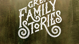 Great Family Stories: 15 Tales of Tradition and the Outdoors