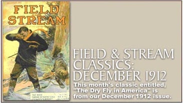Field & Stream Classics: December 1912