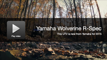 New UTVs: Yamaha 2015 Wolverine 700 R-Spec