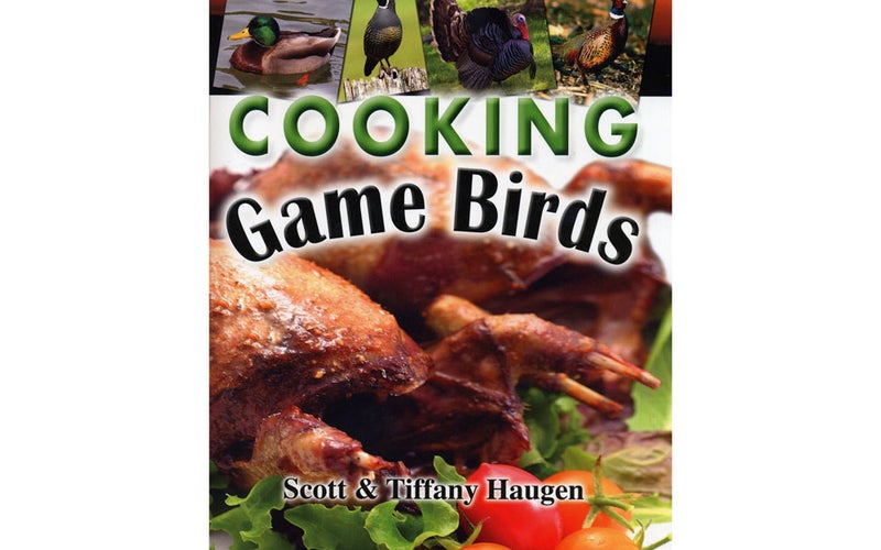 Cooking Game Birds* Cookbook