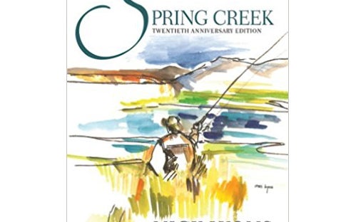 spring creek fishing book nick lyons