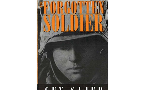 The Forgotten Soldier, by Guy Sajer