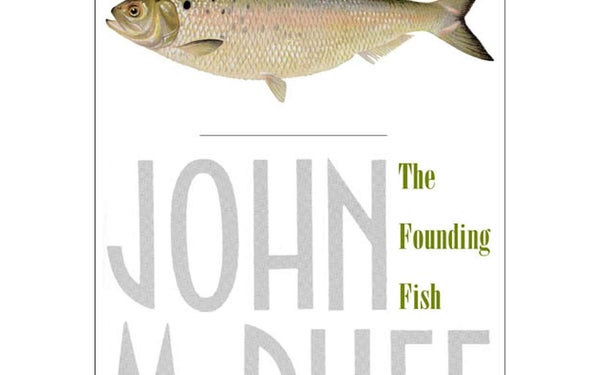 <i>The Founding Fish</i> by John McPhee