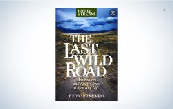 The Last Wild Road is one of the best gifts for men.