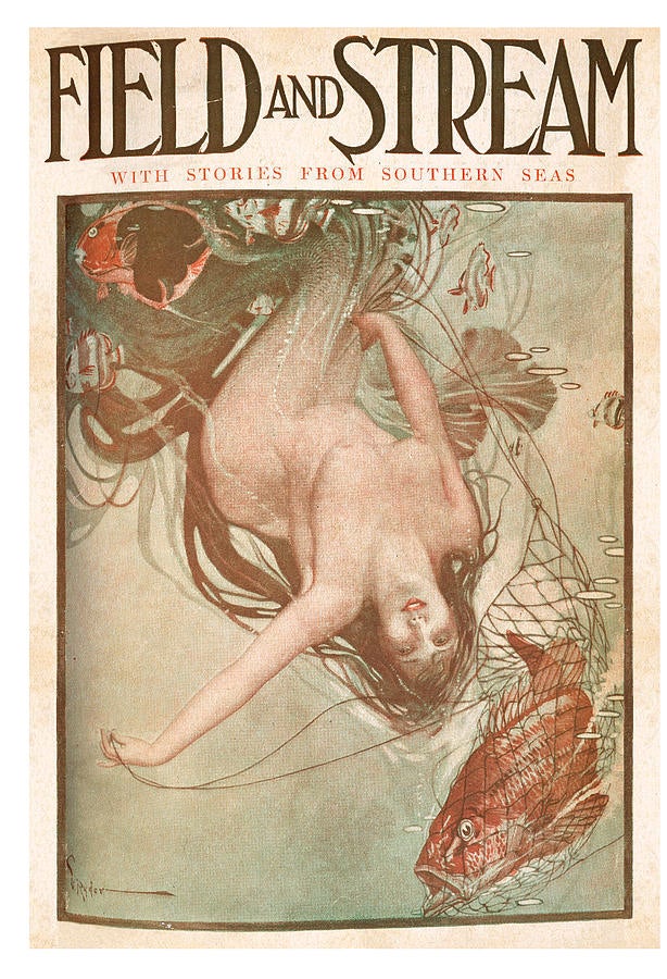 The June 1905 of Field & Stream included a mermaid on the cover