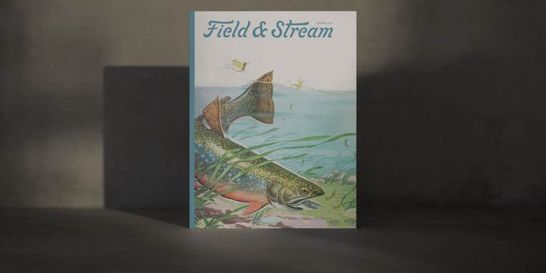 The First Print Issue of the New Field & Stream Is Coming Soon