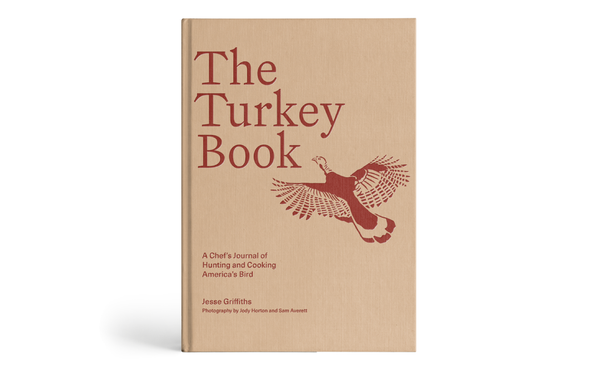 The Turkey Book Cookbook by Jesse Griffiths on white background