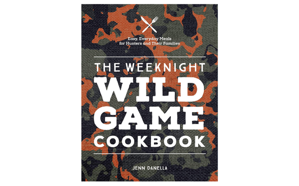 The Weeknight Wild Game Cookbook on white background